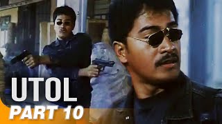 Utol FULL MOVIE Part 10  Cesar Montano Eddie Gutierrez [upl. by Ogram]