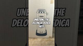 Unboxing The DeLonghi Dedica Arte delonghi coffeemaker shorts [upl. by Port]