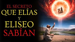 ENSENANZAS OCULTAS de la Biblia  ELÍAS Y ELISEO Sabían lo Que Nosotros No Sabíamos [upl. by Jessey]