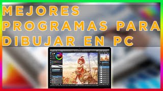 6 MEJORES PROGRAMAS PARA DIBUJAR EN TU PC ✅ [upl. by Reinhard56]