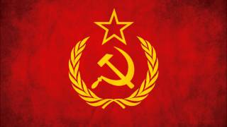 SOVIET UNION OFFICIAL MARCH ANTHEM [upl. by Resor]