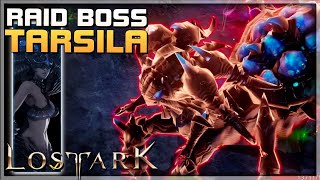 TARSILA  Location Queens Spider Lair  Raid Event Boss  LOST ARK  PC F2P MMORPG Gameplay Guide [upl. by Aynam]