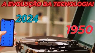 🎥A EVOLUÇÃO DA TECNOLOGIA  DE 1950 A 2024🌟 [upl. by Ploch]