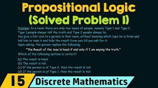 Propositional Logic Solved Problem 1 [upl. by Tait]