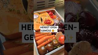 Herbst Ofengemüse 🎃🥕✨ Ein absoluter Klassiker  gesund leicht und so fix gemacht veganerezepte [upl. by Berky]