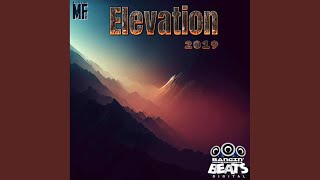 Elevation 2019 Radio Edit [upl. by Cline441]