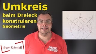 Umkreis Außenkreis beim Dreieck  Mittelsenkrechte  Geometrie  Mathematik  Lehrerschmidt [upl. by Carl353]