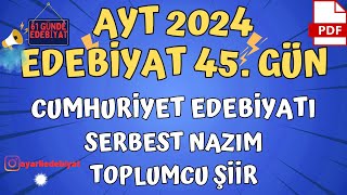 Cumhuriyet Dönemi Şiir Yedi Meşaleciler 61 Günde Ayt Edebiyat Kampı 📌 45 GÜN [upl. by Nnaid]