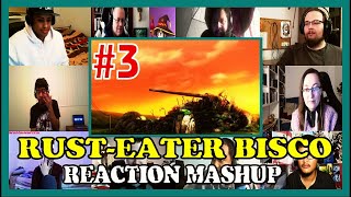 Rust Eater Bisco  Sabikui Bisco Episode 3 Reaction Mashup [upl. by Gronseth]