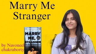 Marry Me Stranger  Navoneel chakraborty [upl. by Eras913]