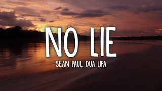 Sean Paul Dua Lipa  No Lie Lyrics [upl. by Clie]