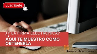 ¿Como tramitar la efirma  PASOS PARA TENER LA FIRMA ELECTRÓNICA [upl. by Lertnek]