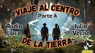 🌍✨ Viaje al Centro de la Tierra  Capítulos 1519  Audiolibro Completo 📖🎧 ¡Aventura Extrema [upl. by Adena12]