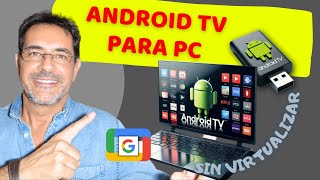 ANDROID TV PARA PC⚡Convertir un viejo PC en un centro MULTIMEDIA💥 [upl. by Eyllom861]