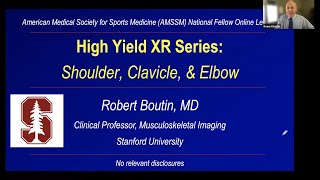 HighYield XRay Series Shoulder Clavicle and Elbow  Fellow Online Lecture Series [upl. by Zelikow605]