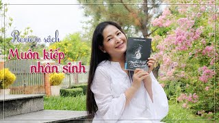 Review sách Muôn kiếp nhân sinh  Quỳnhs Share [upl. by Esirehc]