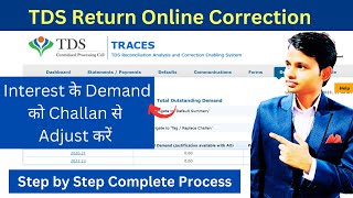 Adjust TDS Interest Demand through Challan online  Interest के Demand को Challan से Adjust करें [upl. by Natye]