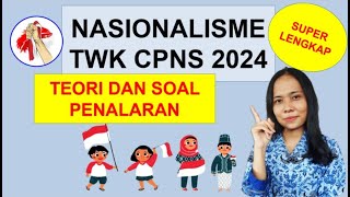 SOAL PENALARAN NASIONALISME TWK CPNS 2024 [upl. by Westfall685]