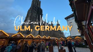 Ulmer Weihnachtsmarkt Christmas Market I Walking Tour I Ulm Germany 2023 [upl. by Buehler515]