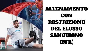 ITA ALLENAMENTO CON RESTRIZIONE DEL FLUSSO SANGUIGNO Blood Flow Restriction Training [upl. by Griswold]