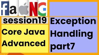 Core Java Advanced  Exception Handling  part7  session19  faangacademy [upl. by Layne]