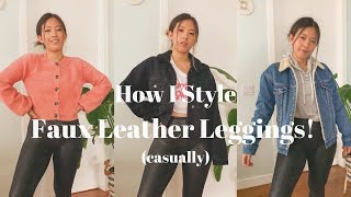 how to casually style leather leggings [upl. by Bollay465]