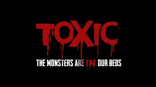 Trailer for TOXIC The monsters are in our beds  horror short film  magickasart [upl. by Lemaj251]