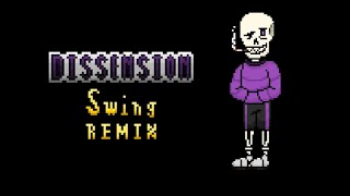 Swapfell Dissension  Swing Remix [upl. by Adraynek610]