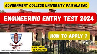 Gcuf Admission Test Registration 2024  Apply For Engineering Test in Gcuf gcuf admission2024 [upl. by Rot366]