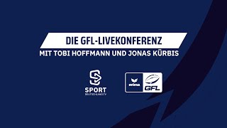 GFLLivekonferenz  moderiert von Tobias Hoffmann und Jonas Kürbis  SDTV Football [upl. by Millisent]