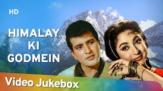 Himalay Ki Godmein 1965 Songs  Manoj Kumar  Mala Sinha  Kalyanji Anandji Hit Songs [upl. by Solohcin]