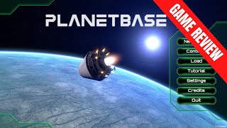 Planetbase  Space Colony Simulation Game Review [upl. by Netsirhc]