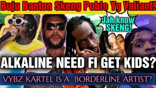 Alkaline Fans Take On Vybz Kartel Fans In Epic Showdown Tiktok WR Buju Skeng Valiant Poblo YG [upl. by Ahsaeyt]