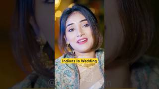 Indians in Weddings  Shadi And Indians  Relatives and Guests in Marriage shorts [upl. by Justen]