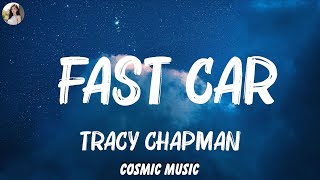 Tracy Chapman  Fast Car Lyrics  Jason DeruloModern Talking Mix Lyrics [upl. by Gnihc]