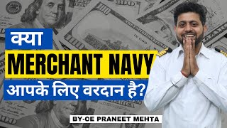 Merchant Navy is the Best Option for Poor People  Merchant Navy Decoded [upl. by Jessalin]