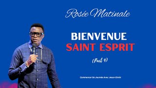 Bienvenue Saint Esprit Part 4 ROSÉE MATINALE II Apostle Patrick M Yav [upl. by Keyes]