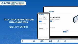 TATA CARA PENDAFTARAN UTBKSNBT 2024 [upl. by Ivz983]