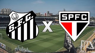 Santos x São Paulo AO VIVO  RODADA 34  BRASILEIRÃO 2023  12112023 [upl. by Piggy]