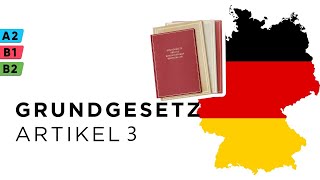 Grundgesetz für die Bundesrepublik DeutschlandArtikel 3 [upl. by Mariand102]