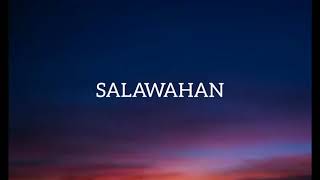 SALAWAHAN lyrics Urban Flow feat Ogie Alcasid [upl. by Dennett]