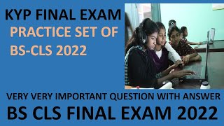 KYP FINAL EXAM  BSCLS FINAL EXAM IMPORTANT QUESTIONS  BSCLS FINAL EXAM 2022  Basic Education [upl. by Nowujalo]