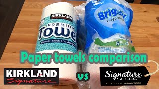 Paper towels comparison  Kirkland vs Signature [upl. by Ynhoj]