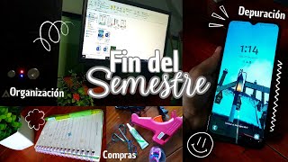 FIN DE SEMESTRE 📍✨ Depuración y Organización después de cada fin de clases [upl. by Bazil]