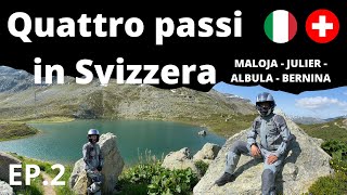 🏕️ CAMPEGGIO in MOTO  Tra ITALIA e SVIZZERA ⛰️ EP2 Maloja Julier Albula Bernina HondaAfricaTwin [upl. by Sedda924]