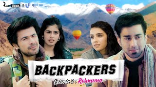 Backpackers  Ep 33  Rehnuma  Mini Web Series  ft Ambrish Verma [upl. by Iuq]