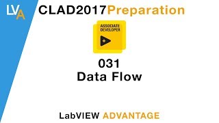 LabVIEW CLAD 031 Data Flow [upl. by Adali537]