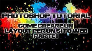 Photoshop tutorial creare layout sitoweb parte 1 [upl. by Ettenahc]