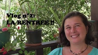 VLOG N°2  LA RENTREE [upl. by Katerina774]