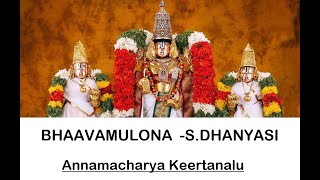 BHAAVAMULONA SDHANYASI  Annamacharya keertanalu  Swara Malika [upl. by Adnesor70]